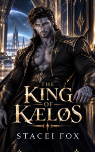 The King of Kæløs: A Sci-Fi Alien Romance
